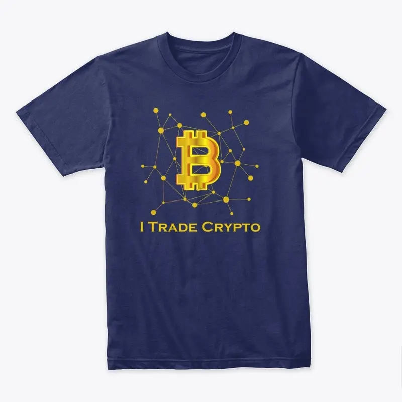 I Trade Crypto Tee